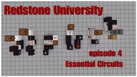 Redstone University: part 4 - Essential Circuits