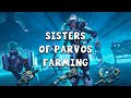 HOW TO EASILY FARM SISTERS OF PARVOS WEAPONS!!! - Warframe