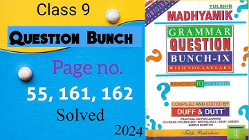 Class 9 Question Bunch 2024 | Page no.55, 161, 162 Solved | Duff & Dutt | Narration, Phrasal Verb |