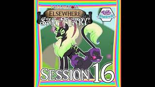 16: Dream Warriors - Tales From Elsewhere: Sanctuary - Tails from Equestria Actual Play