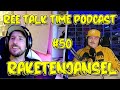 Ree talk time podcast 50 raketenjansel