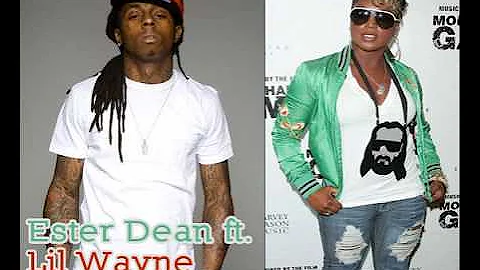 Ester Dean ft. Lil Wayne - Drop it Low Remix
