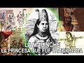 La Malinche – la princesa que fue traicionada