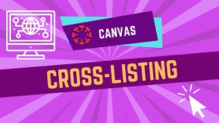 Cross-Listing Canvas Courses