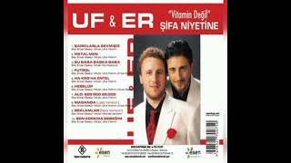 Ufuk Yıldırım & Ercan Saatçi & İzel ~ Sen Korkma Bebeğim