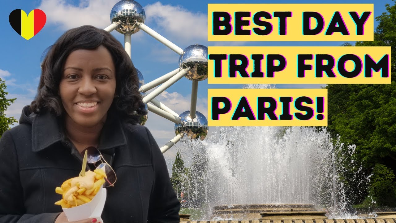 Brussels Day Trip| Paris to Brussels Day Trip| How to visit Brussels Belgium in One Day - YouTube