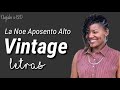 Vintage - La Noe Aposento Alto (Con Letra)