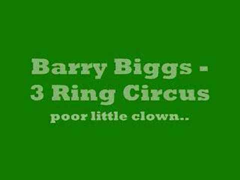 Barry Biggs - 3 Ring Circus