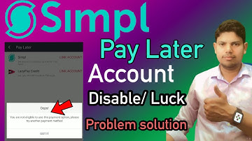 Simpl Pay Later Account Block Problem | Simpl Limt Unable To process | Simpl pay later not eligible