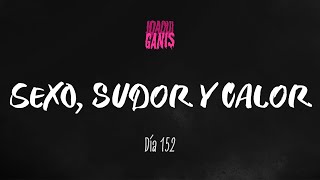 J Alvarez, Ñejo & Dalmata - Sexo, Sudor y Calor (Joaqui Ganis Remix) | Día 152