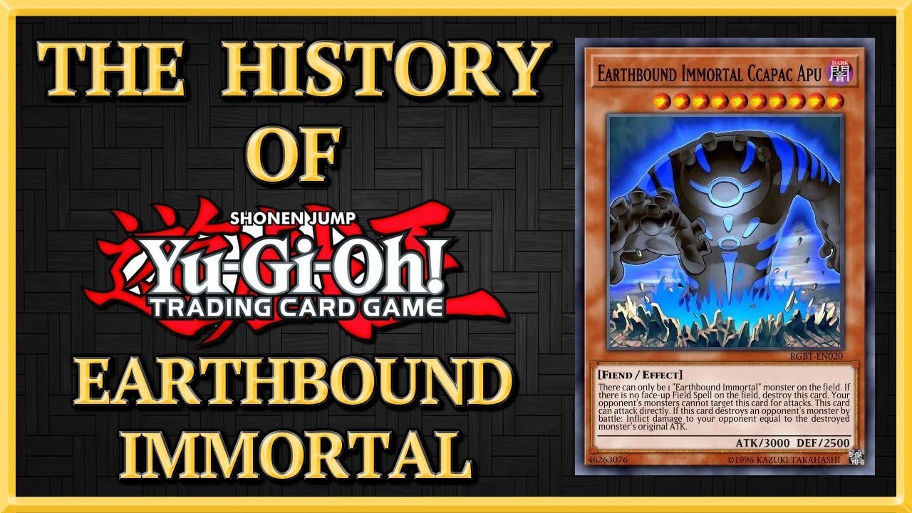 THE HISTORY OF YUGIOH! EARTHBOUND IMMORTAL ARCHETYPE YouTube