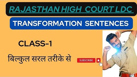 राजस्थान हाईकोर्ट LDC | TRANSFORMATION OF SENTENCES  CLASS-2 | BY RAGHU  RAJ