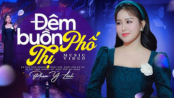 Thumbnail of Đêm Buồn Phố Thị - Phan Ý Linh | Nhạc Lính Hải Ngoại Hay Nhất