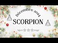 🎄DÉCEMBRE 2024🎄✨SCORPION✨🎄Prendre conscience de sa valeur ! 🙏🏼❤️