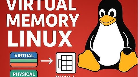 Virtual Memory in Linux Explained | Page Table & Page Fault