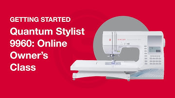 Getting Started Quantum Stylist™ 9960: Machine Overview