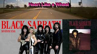Black Sabbath  - Heart Like a Wheel