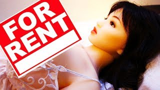 Would You Ever Rent A Sex Doll?