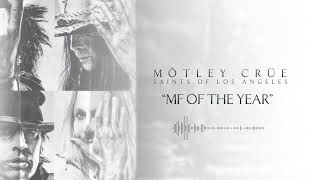 MÖTLEY CRÜE - Mutherfucker of the Year