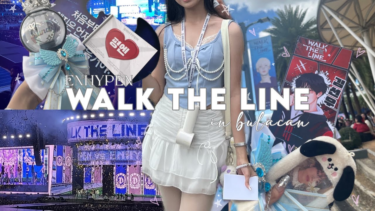[ENGENE-loG | 엔진로그] ENHYPEN Walk the Line in Bulacan ཐི⋆ཋྀ | azies tulips