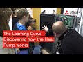 The Leaning Curve -  Discovering how the Heat pump works