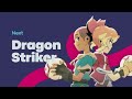 Disney Channel SEE - Next/Now: Dragon Striker (Text, FANMADE)