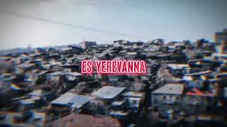 VnasaKar - Es Yerevanna (Remix)