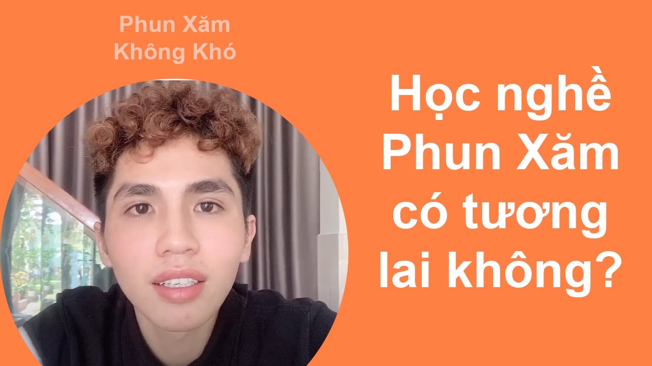 phun xăm nghệ thuật 1 năm phai New 2022 Học Nghề Phun Xăm Thẩm Mỹ Có Tương Lai Không? Chia Sẻ Của Người Đã Làm Nghề | Phun Xăm Không Khó