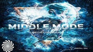 Middle Mode - Another Dimension [Sample]
