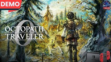 Octopath Traveler 0 Prologue Demo Gameplay No Commentary Nintendo Switch v1 #octopathtraveler0