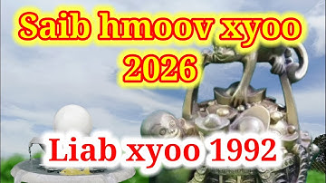 Saib hmoov liab xyoo 1992 txoj hmoov muaj li cas nyob rau xyoo 2026.