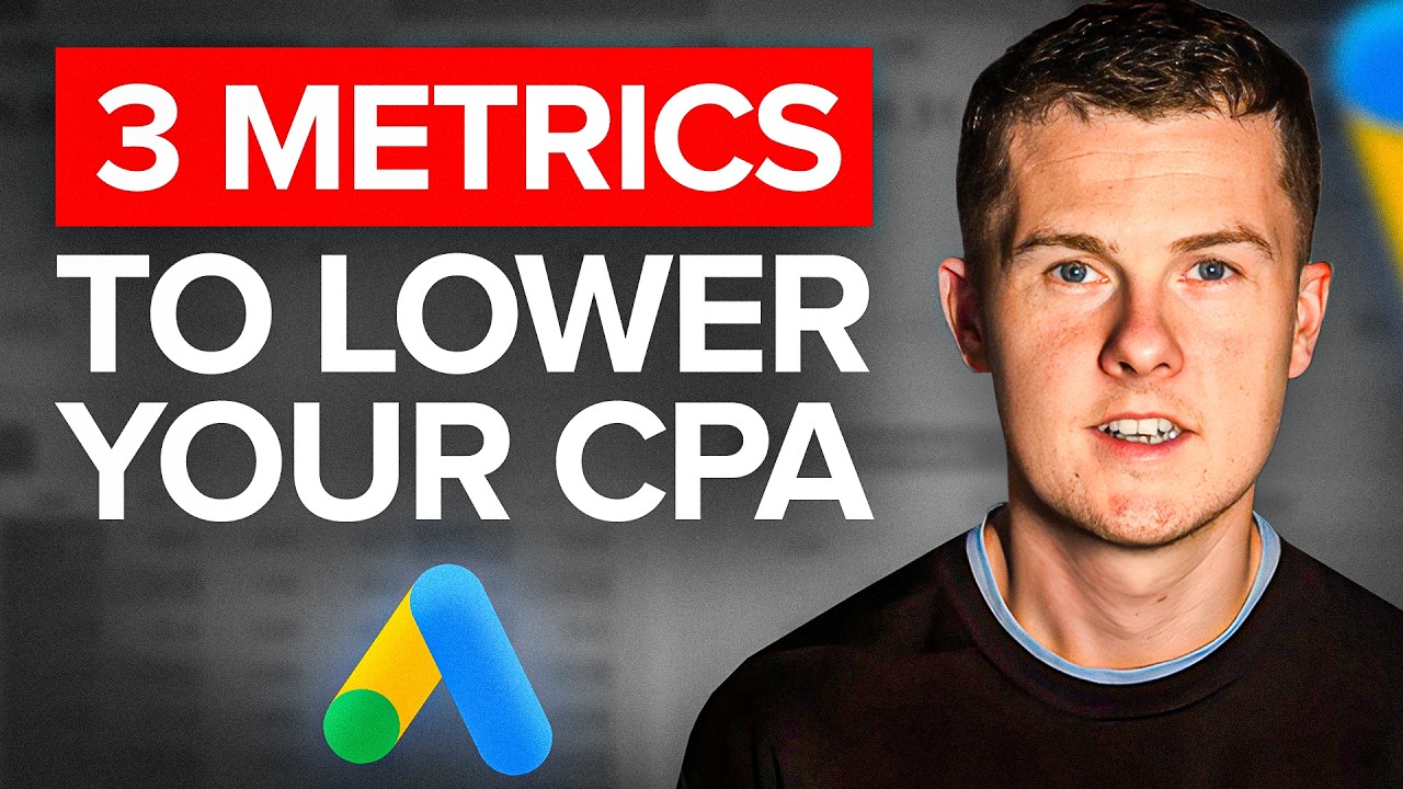 Simple Framework To Lower Google Ads CPA (Complete Guide)