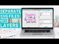 How to Separate SVG Files into Layers using Silhouette Studio