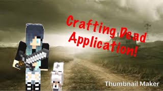 Crafting Dead Application! *CLOSED* screenshot 1
