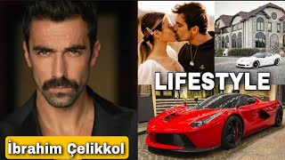 İbrahim Çelikkol Lifestyle, Affair, Height Weight, Wife, Biography 2023 Content