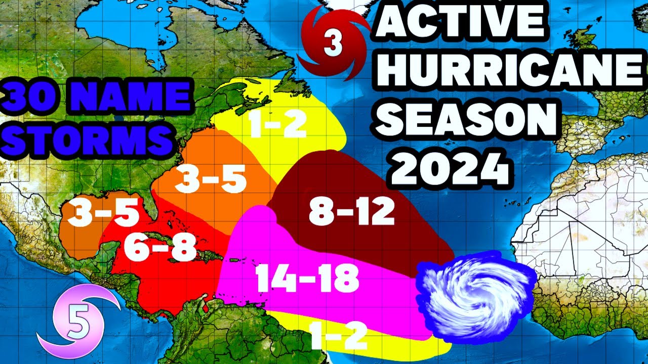 Hurricane Season 2024 Will Be Extremely Active.