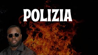 Polizia By Gims(2024)