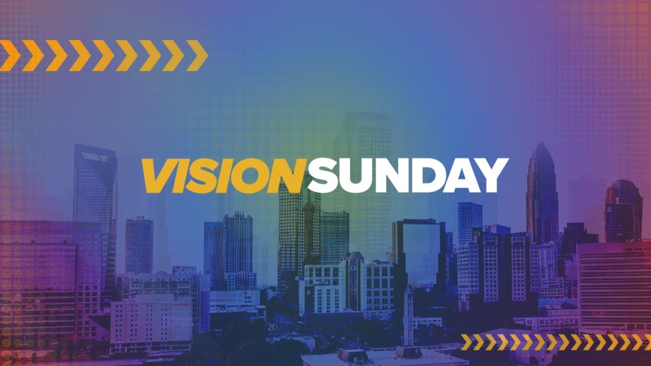 Vision Sunday | Pastor Doc Hanberry