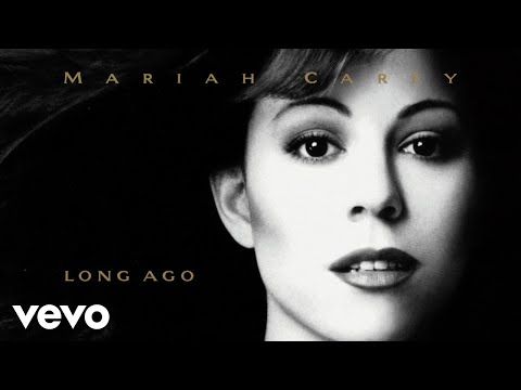 Mariah Carey - Long Ago (Official Lyric Video)