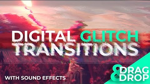 Digital Glitch Transitions After Effects Templates