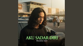Aku Sadar Diri radio Edit