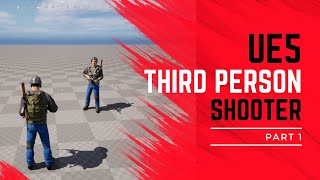 UE5 TPS  Multiplayer shooter ( introduction ). Part 1