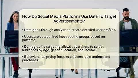 How Do Social Media Platforms Use Data To Target Advertisements? - Everyday-Networking