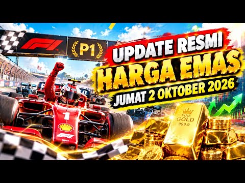UPDATE RESMI HARGA EMAS JUMAT 2 OKTOBER 2026