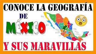 ✅✅✅La GEOGRAFÍA de MÉXICO✅✅✅ - DOCUMENTAL 4K