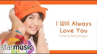 Charice Pempengco - I Will Always Love You (Audio) 🎵 | Charice