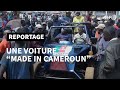 Afrique un jeune mcanicien construit une voiture made in cameroun  afp reportage