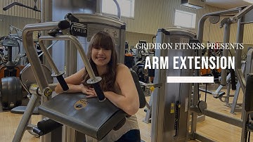 Cybex ARM EXTENSION - Gridiron Fitness Tutorial