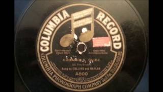Collins \u0026 Harlan - Cubanola Glide (1909)