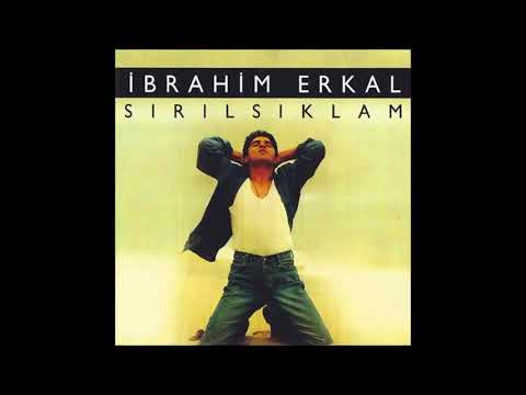 Ibrahim Erkal - Sen Aldirma